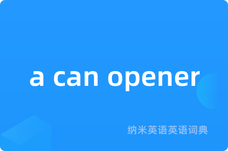 a can opener
