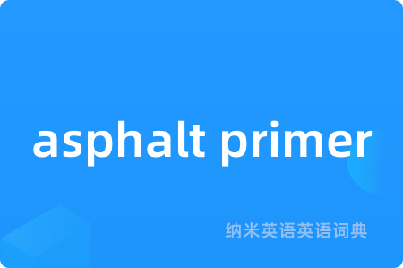 asphalt primer