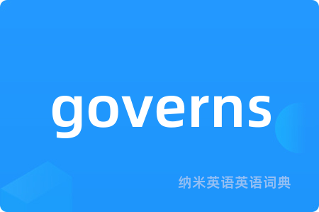 governs