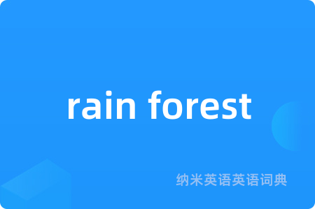 rain forest