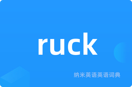 ruck