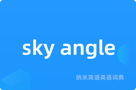 sky angle